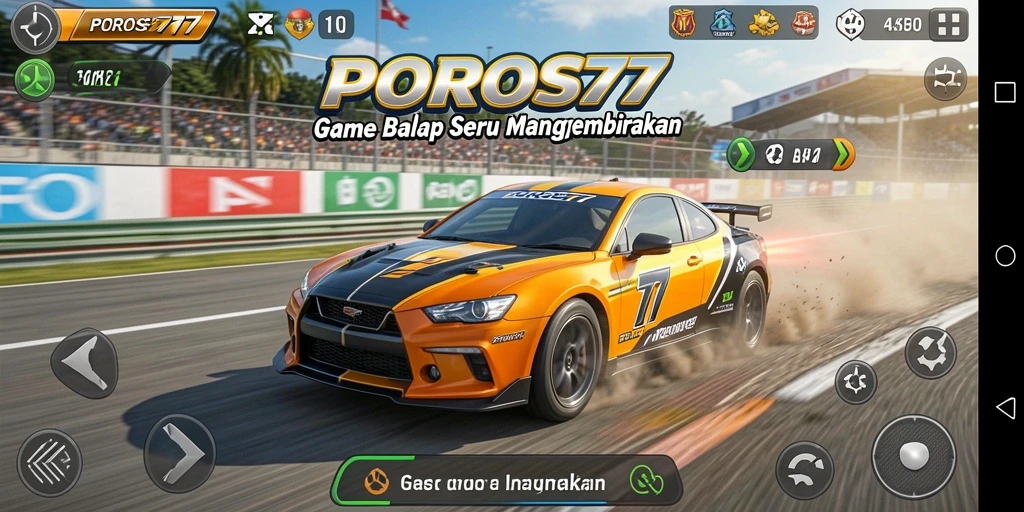 Tangkapan layar gameplay POROS77 yang menampilkan balapan menegangkan.